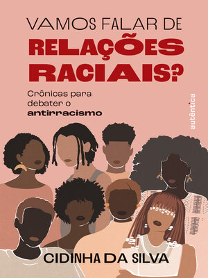 cover image of Vamos falar de relações raciais?